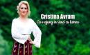 Cristina Avram - Ca s-ajung in rand cu lumea (NOU 2023)