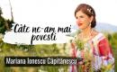 Mariana Ionescu Căpitănescu - Câte ne-am mai povesti
